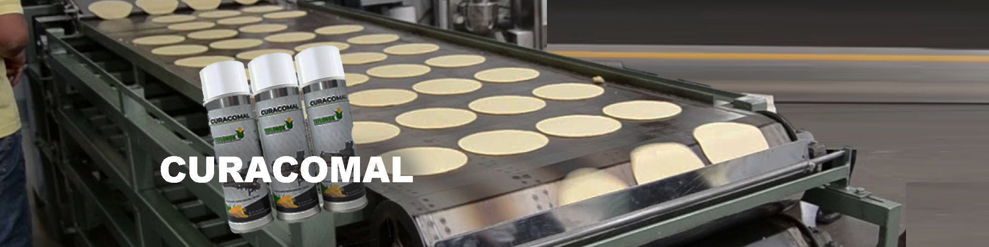 curacomal usado en tortillerías o en maquinas tortilleras